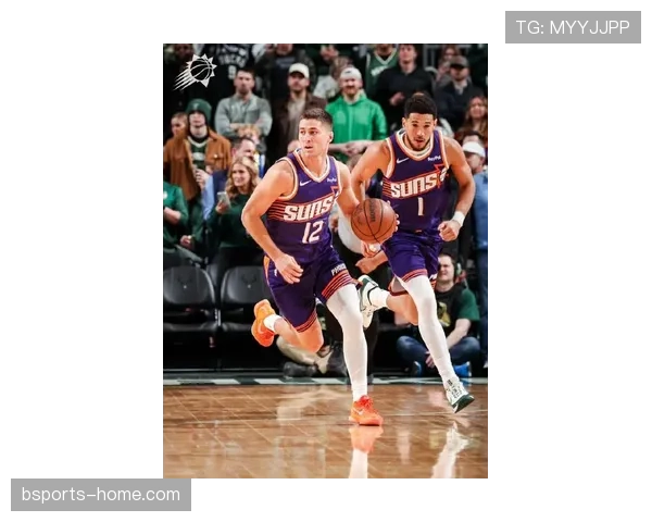 德文·布克无球跑动提升队友投篮空间，效率优于季后赛同期表现